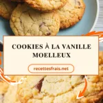 Cookies à la vanille moelleux