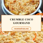 Crumble coco gourmand