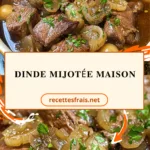 Dinde mijotée maison