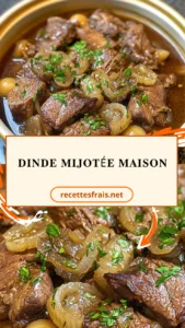Dinde mijotée maison