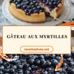 Gâteau aux myrtilles