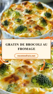 Gratin de brocoli au fromage