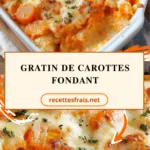 Gratin de carottes fondant