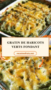 Gratin de haricots verts fondant
