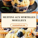 Muffins aux myrtilles moelleux