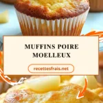 Muffins poire moelleux