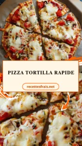 Pizza tortilla rapide