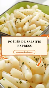 Poêlée de salsifis express