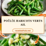 Poêlée haricots verts ail