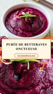 Purée de betteraves onctueuse