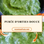 Purée d’orties douce