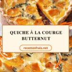 Quiche à la courge butternut