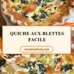 Quiche aux blettes facile