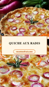 Quiche aux radis