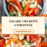 Salade crudités citronnée