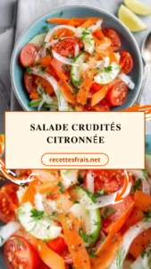 Salade crudités citronnée