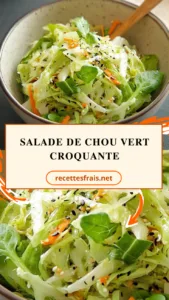 Salade de chou vert croquante