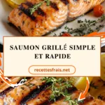 Saumon grillé simple et rapide