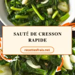 Sauté de cresson rapide