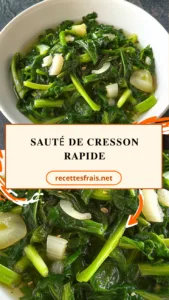 Sauté de cresson rapide
