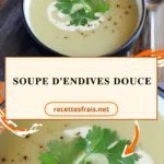 Soupe d’endives douce