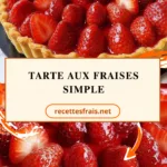 Tarte aux fraises simple