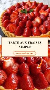Tarte aux fraises simple