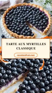 Tarte aux myrtilles classique