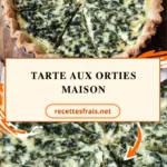 Tarte aux orties maison
