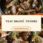 Veau braisé tendre