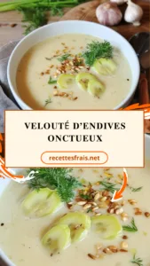 Velouté d’endives onctueux