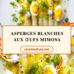 Asperges blanches aux œufs mimosa
