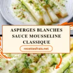 Asperges blanches sauce mousseline classique