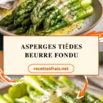 Asperges tièdes beurre fondu
