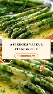 Asperges vapeur vinaigrette