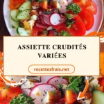 Assiette crudités variées