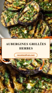 Aubergines grillées herbes