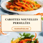 Carottes nouvelles persillées