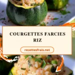 Courgettes farcies riz
