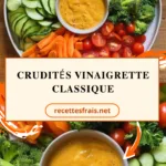 Crudités vinaigrette classique