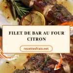 Filet de bar au four citron