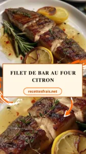 Filet de bar au four citron