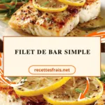 Filet de bar simple