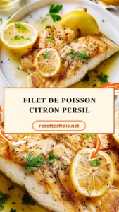 Filet de poisson citron persil