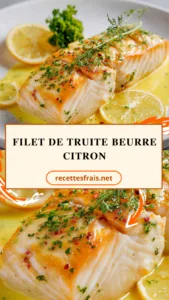 Filet de truite beurre citron