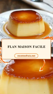 Flan maison facile