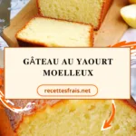 Gâteau au yaourt moelleux