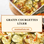 Gratin courgettes léger