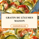 Gratin de légumes maison