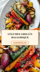 Légumes grillés balsamique